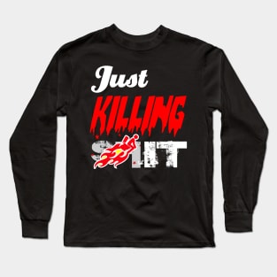 Reeenes just killing shit Birthday Gift Shirt T-Shirt Long Sleeve T-Shirt